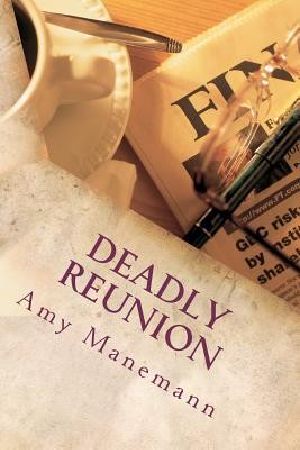 [A Taci Andrews Mystery 01] • Deadly Reunion